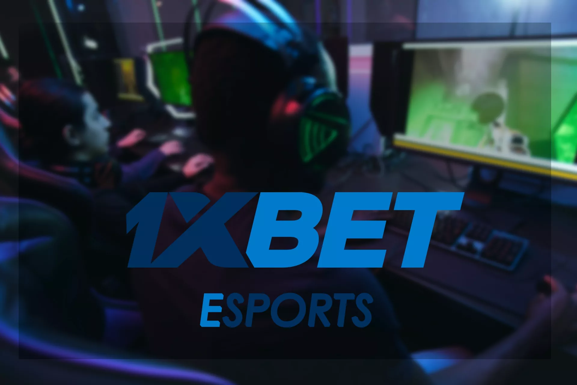 During cybersports tournaments 1xBet offers special bonuses.