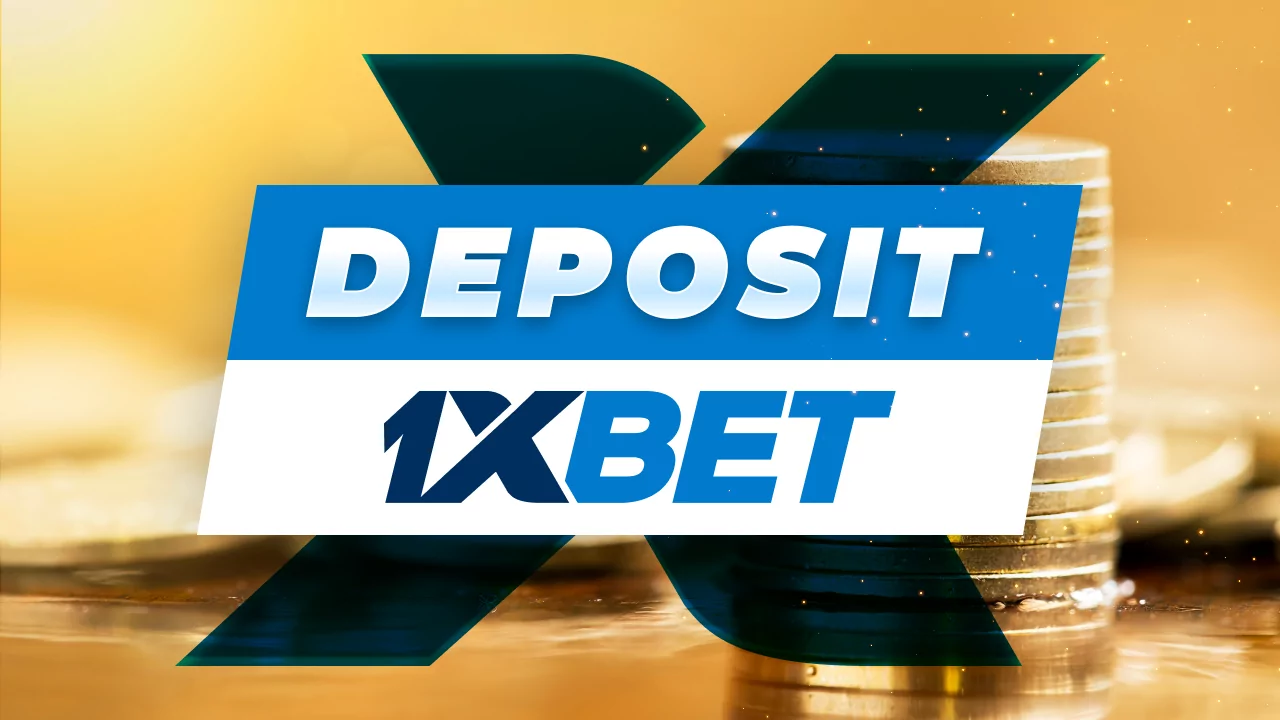 Video guide on how to make a deposit to 1xBet.