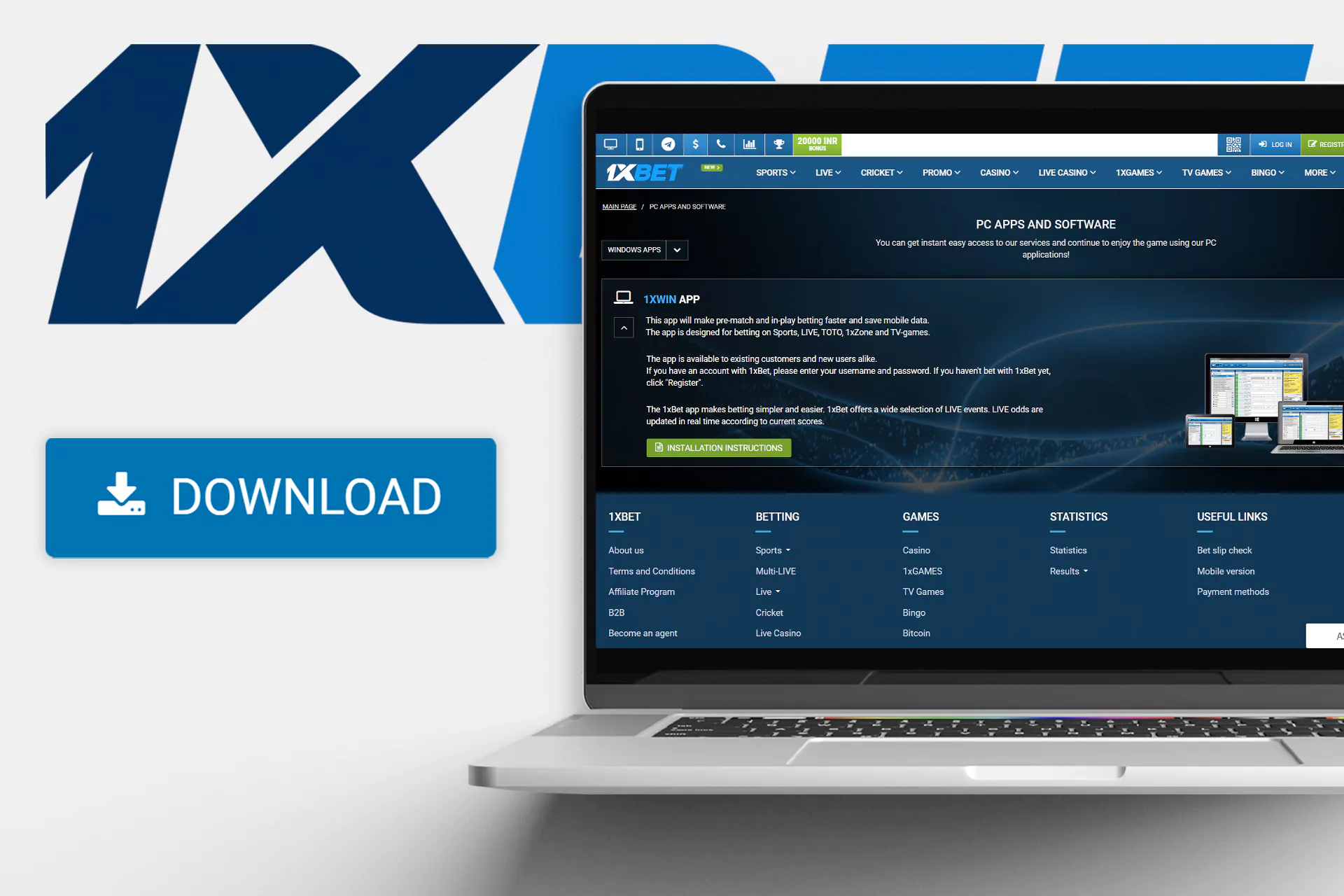 Download the current version of 1xBet for PC from the official site.