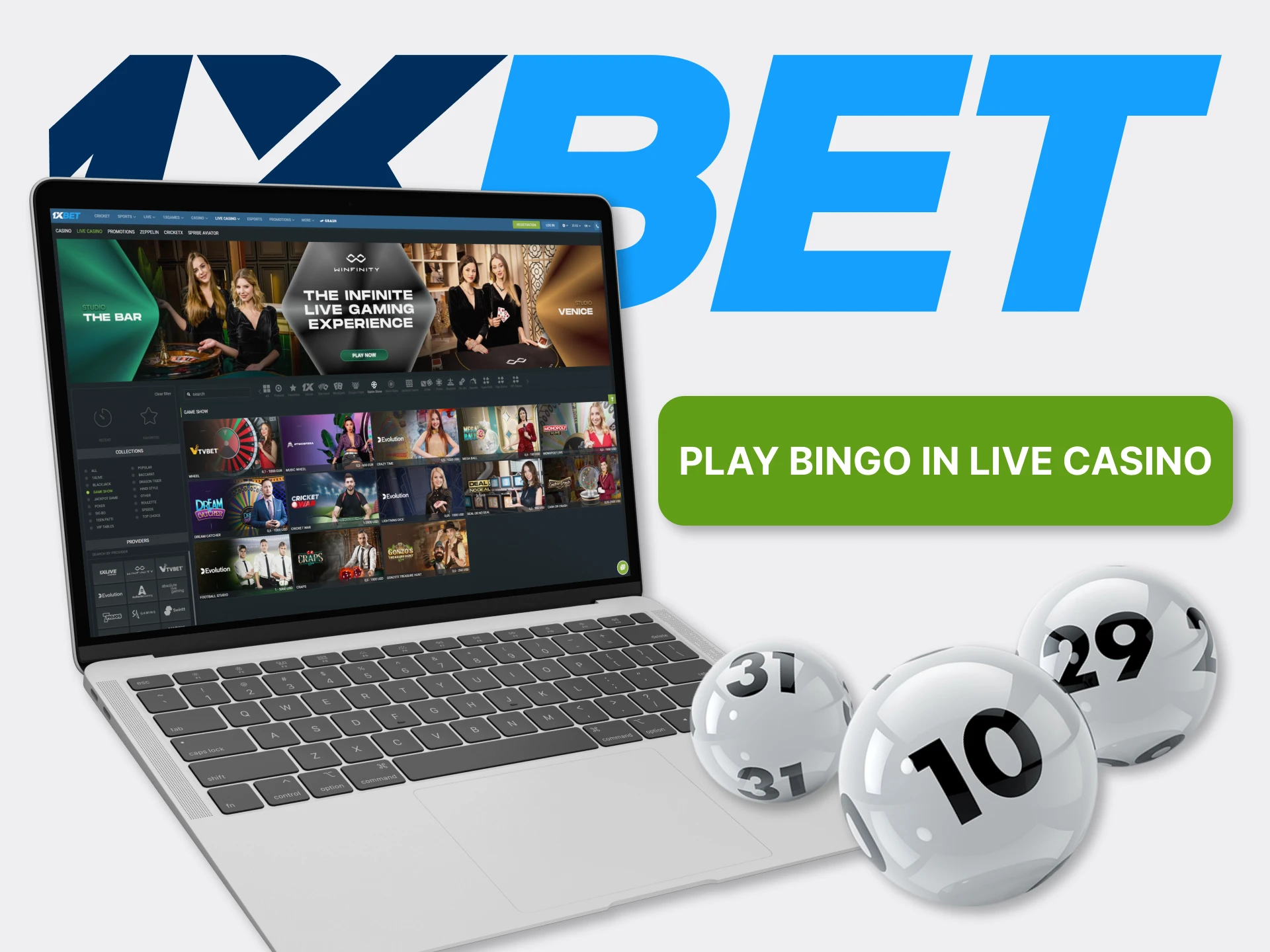 With 1xBet play bingo in the Live Casino section too.